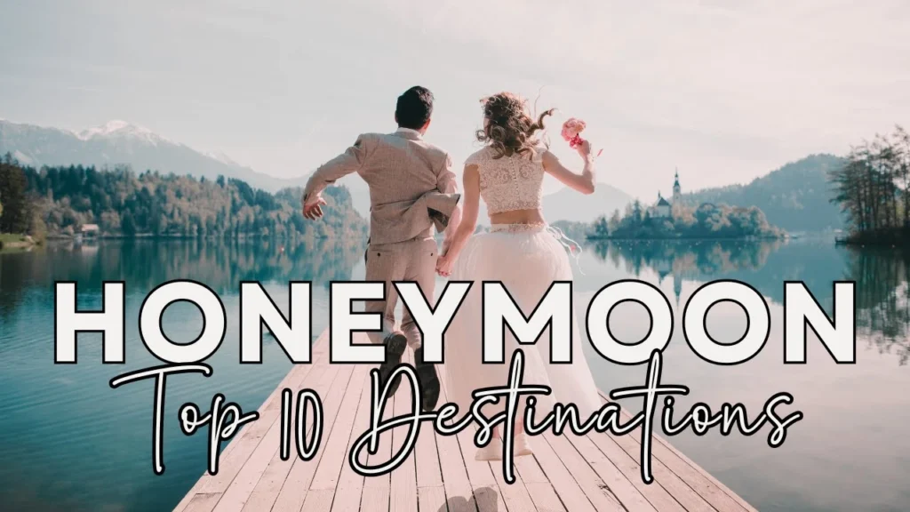 10 Cheap Honeymoon Destinations for Couples 10 Cheap Honeymoon Destinations for Couples