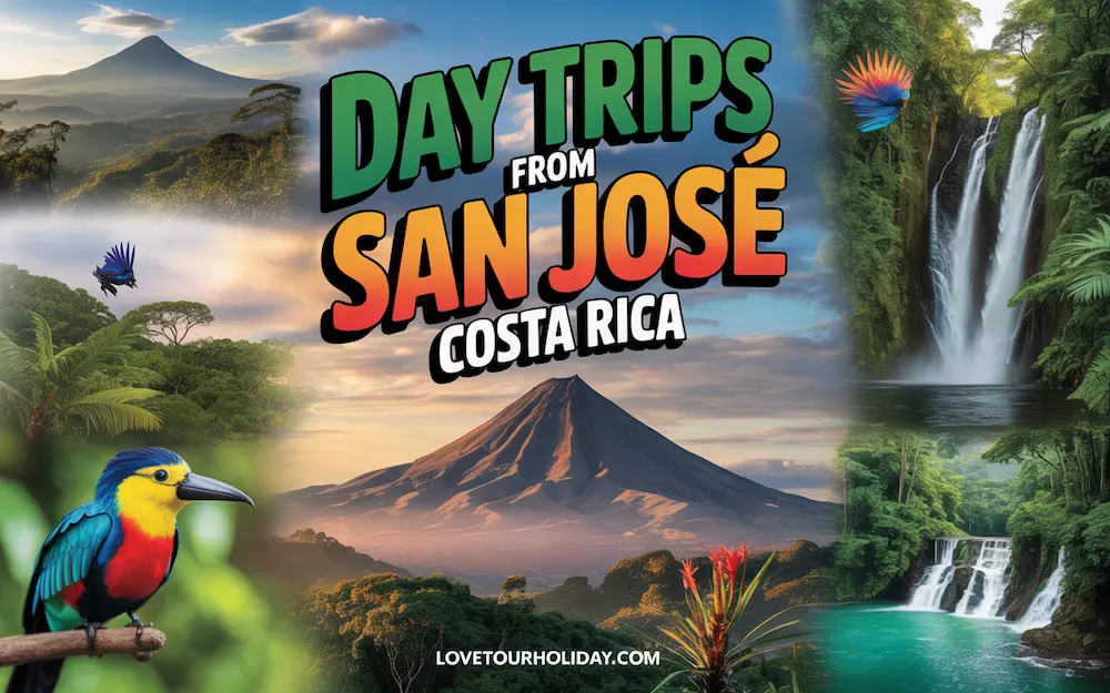 Day Trips from San Jose Costa Rica 1 Day Trips from San José Costa Rica