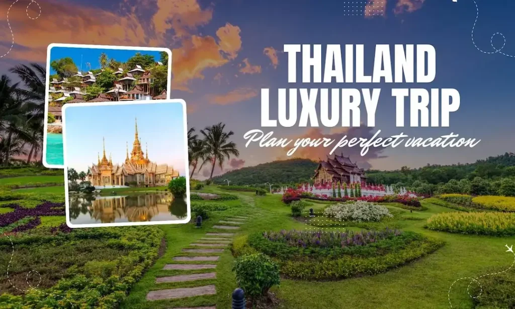 Thailand for Luxury Travel Thailand for Luxury Travel