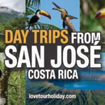 day trips from san jose costa rica